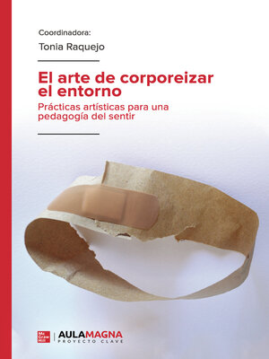 cover image of El arte de corporeizar el entorno